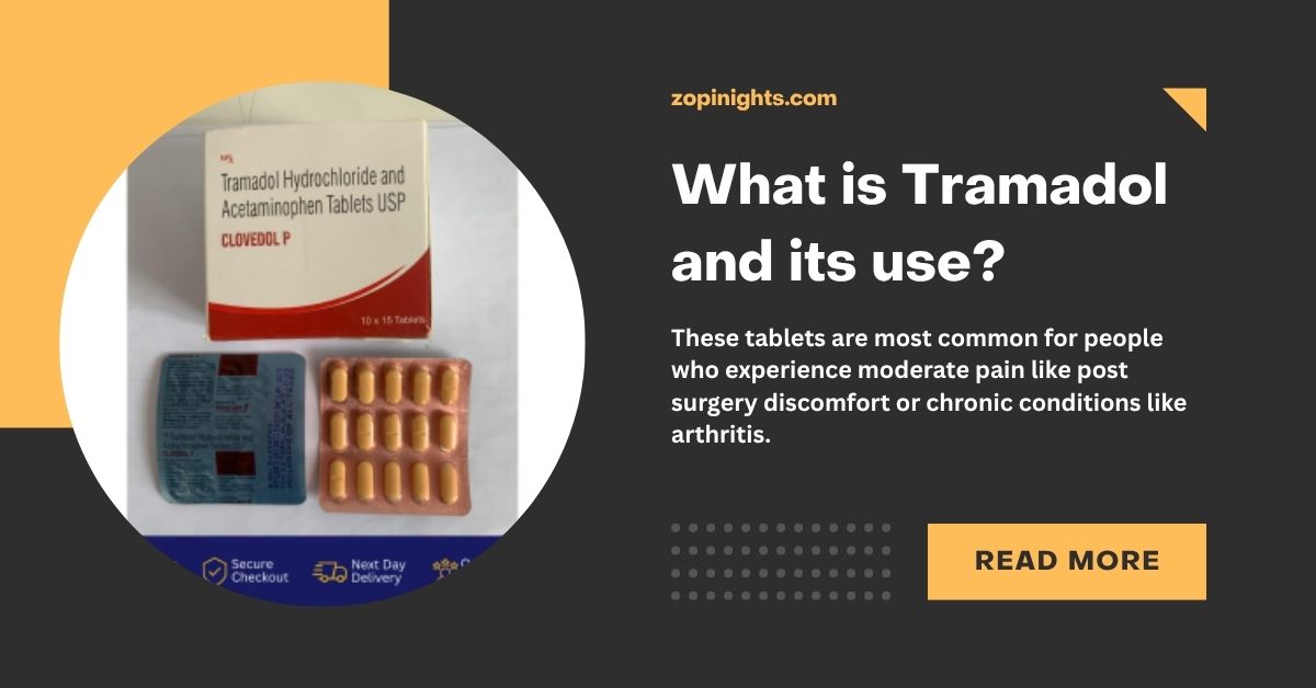 What is Tramadol and its use?