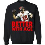 Better with age hoodie