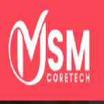 MSM Core Tech