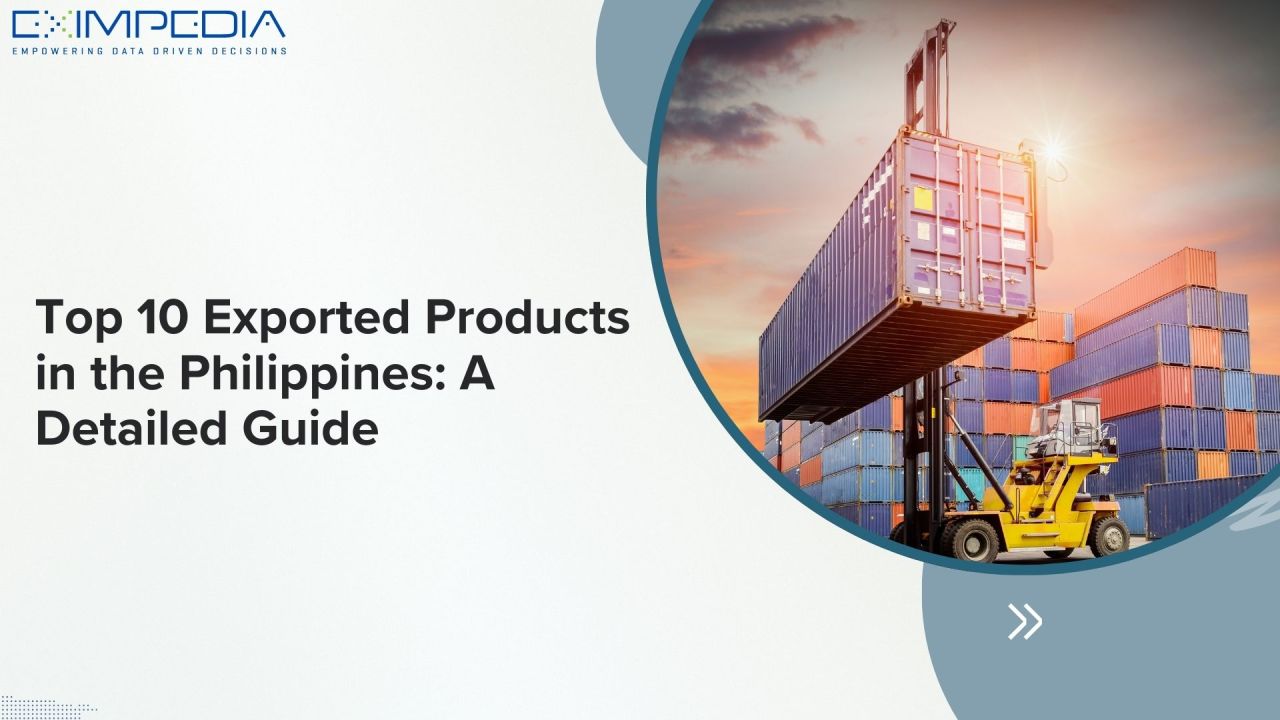 Top 10 Exported Products in the Philippines: A Detailed Guide