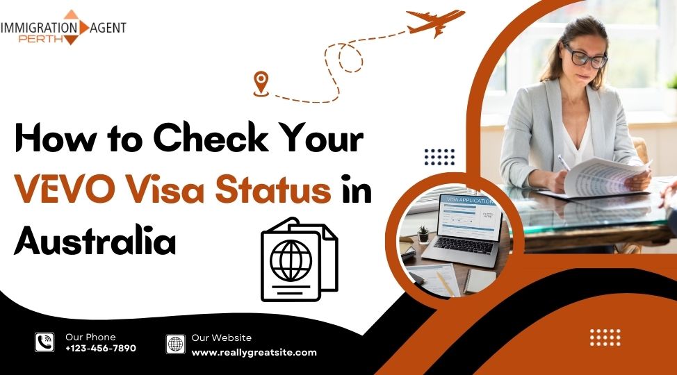 How to Check Your VEVO Visa Status in Australia