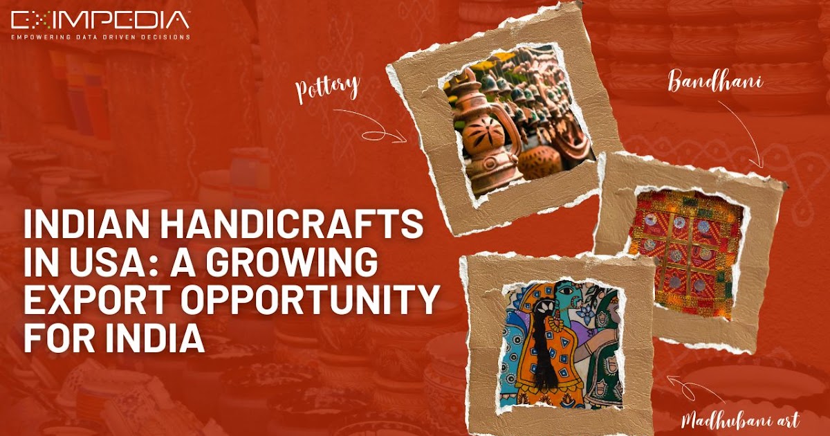 Indian Handicrafts in USA: A Growing Export Opportunity for India